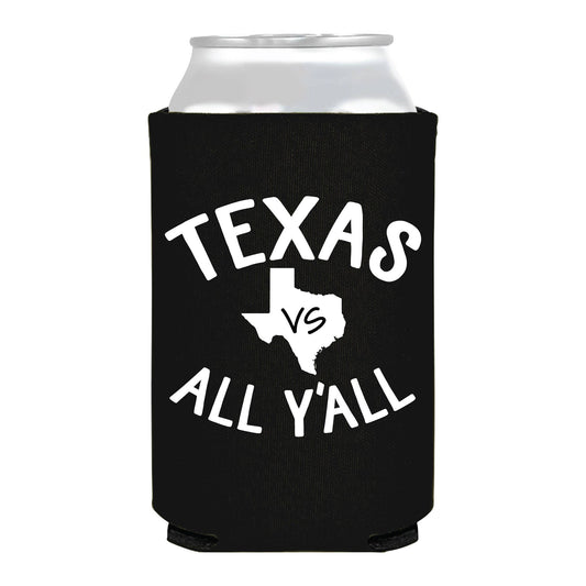 Texas Vs All Y'all TX Pride Southern Full Color Can Cooler